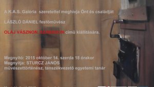 Olaj vásznon, szabadon című kiállítás a K.A.S. Galériában